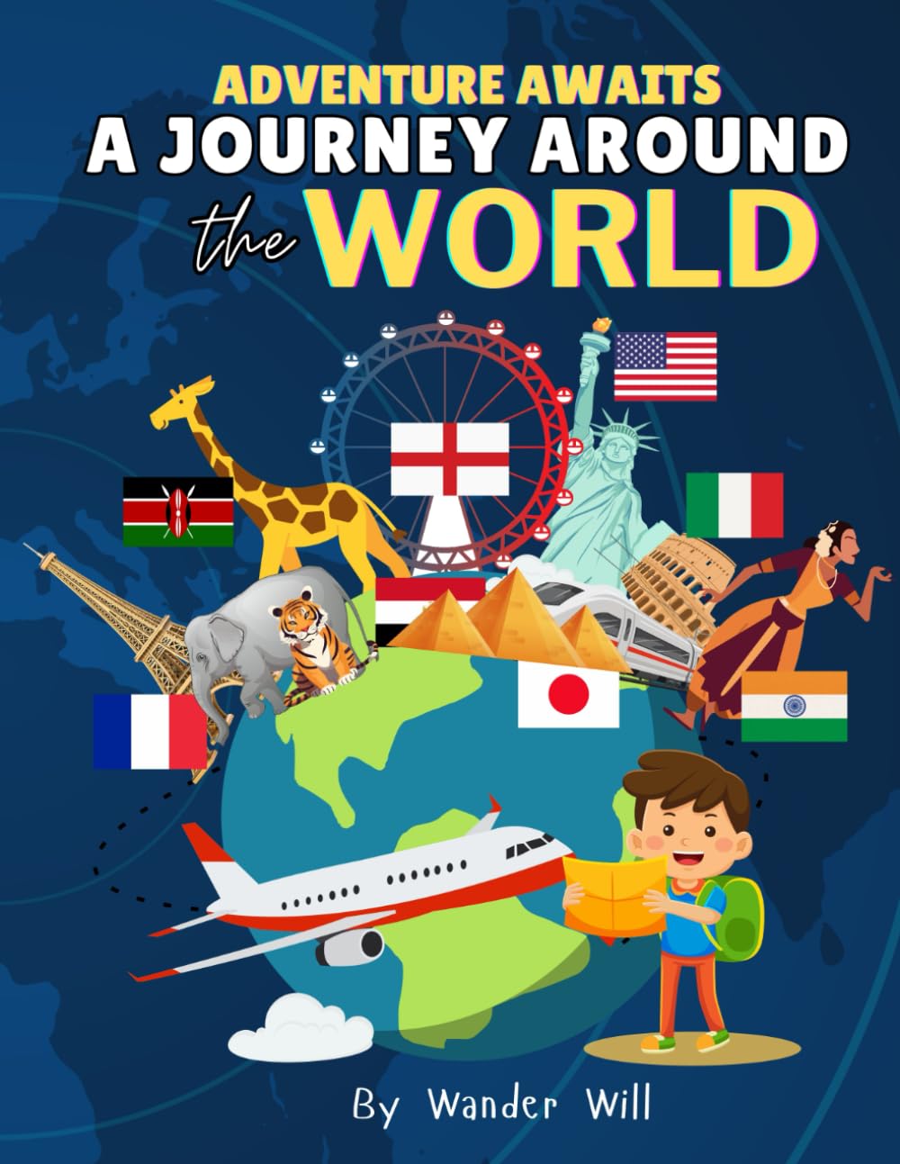 Adventure Awaits: A Journey Around The World