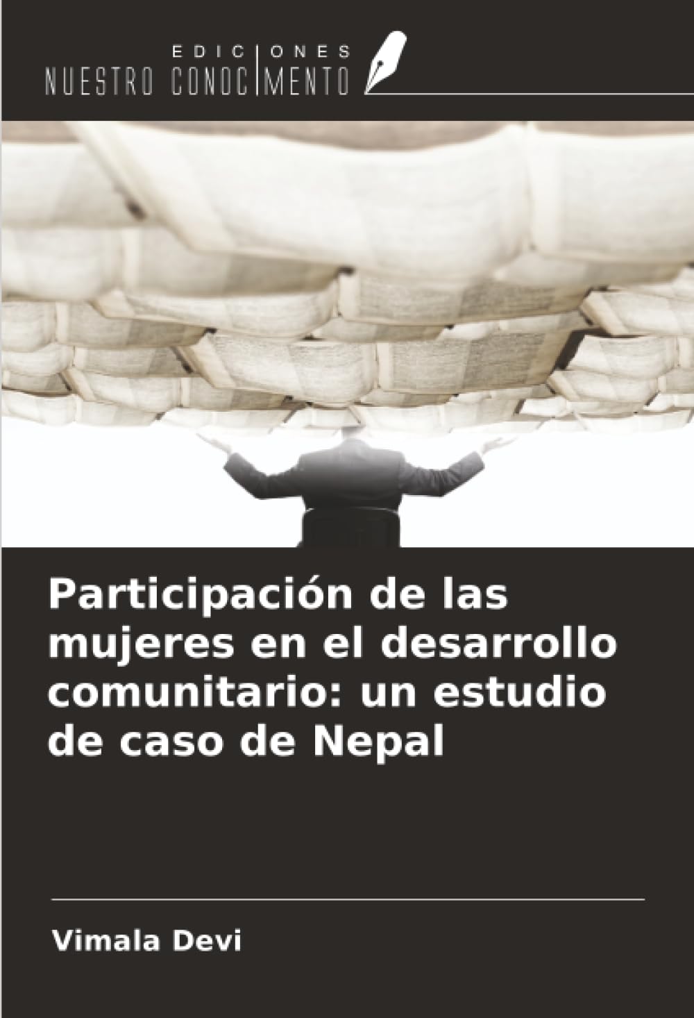 Participación de las mujeres en el desarrollo comunitario: un estudio de caso de Nepal