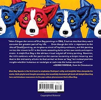 Blue Dog Speaks: Rodrigue, George: 9781454913429: Amazon