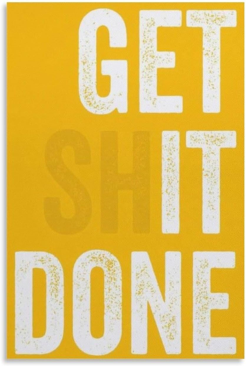 Sitrmgh Men's Poster-Style49 Motivational Poster Get Shit Done Poster For Room Aesthetic Posters & Prints On Metal Tin Sign Wall Art Poster For Room 8X12 Inch