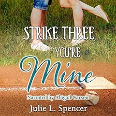 Strike Three, You're Mine cover art