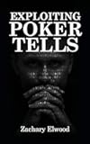 Exploiting Poker Tells