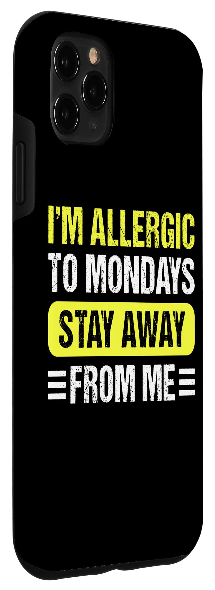 iPhone 11 Pro Max Im Allergic To Mornings, Don’t Talk To Me Hate Morning Quote Case - Image 3