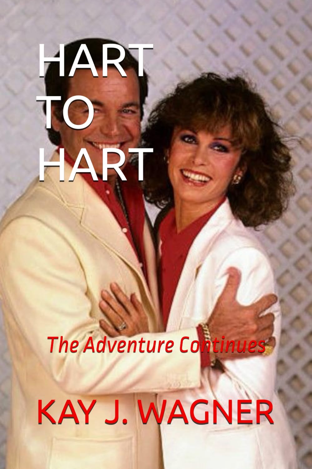 HART TO HART: The Adventure Continues