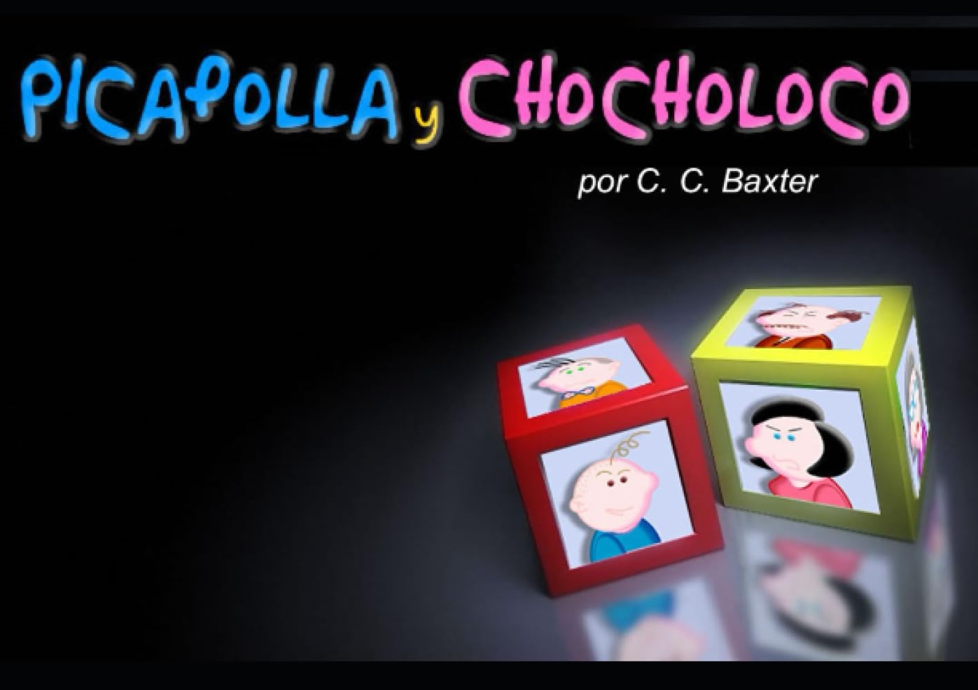 Picapolla y Chocholoco: El amor verdadero sabe a requesón y ciruela (Spanish Edition)