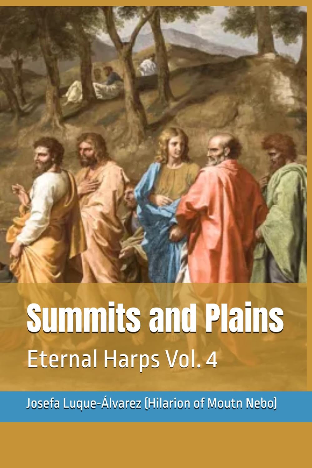 Summits and Plains Vol 1: (Eternal Harps Vol. 4)