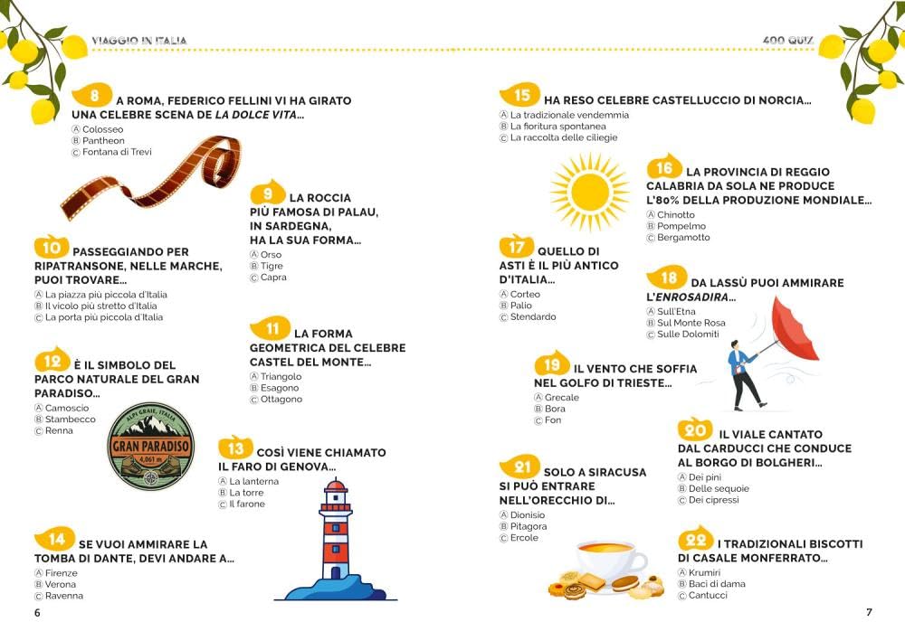 Viaggio in Italia. 400 quiz per scoprire quanto conosci il Belpaese