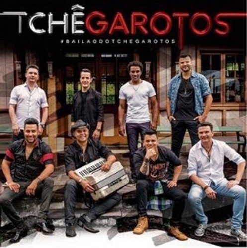 Tche Garotos - #Bailaodotchegarotos [CD]