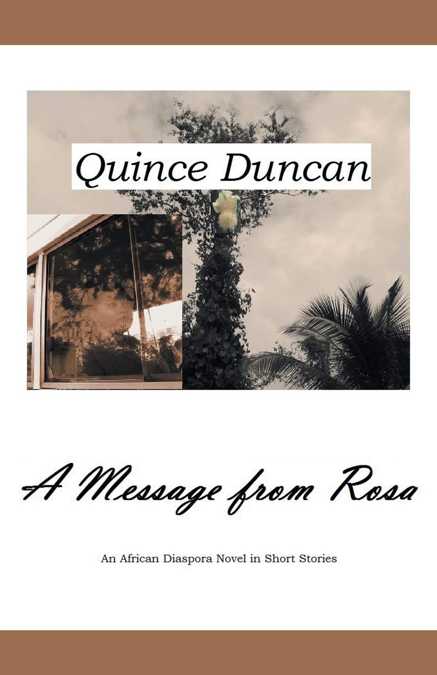 A Message from Rosa by Quince Duncan (Paperback Book)