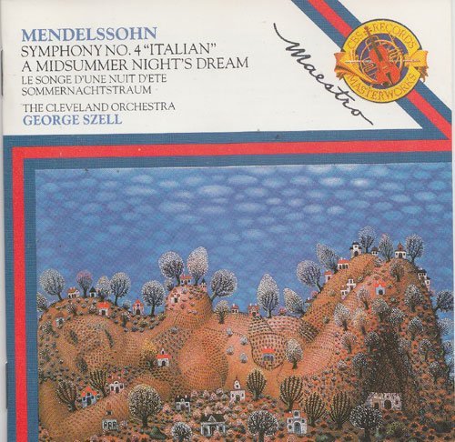 MENDELSSOHN Symphonie n° 4 « italian » – Le songe d'une nuit d'étè [Audio CD]