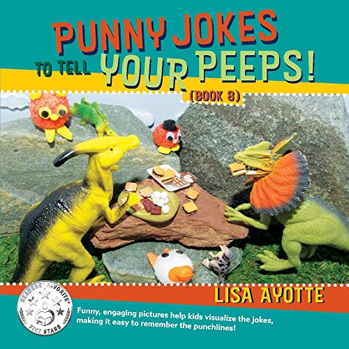Punny Jokes To Tell Your Peeps! (Book 8) (8)