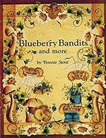Blueberry Bandits and more B000KJFQFU Book Cover