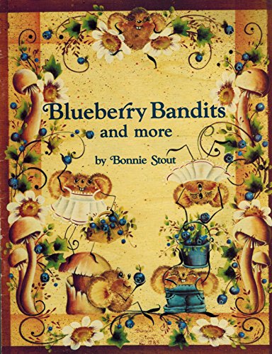Blueberry Bandits and more B000KJFQFU Book Cover