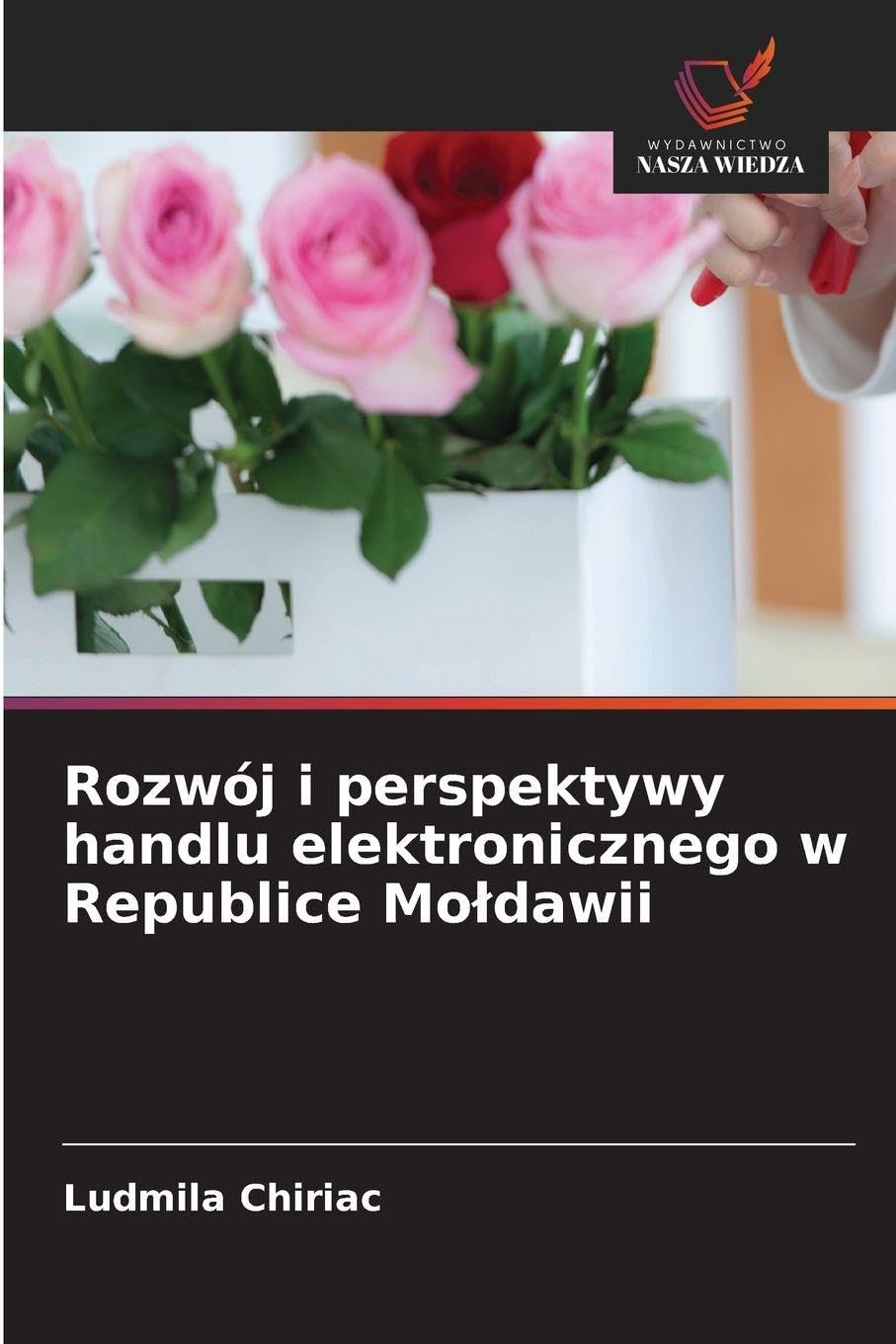 Rozwój i perspektywy handlu elektronicznego w Republice Mo¿dawii