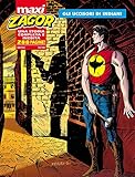 zagor maxi download  MAXI ZAGOR 28 - GLI UCCISORI DI INDIANI - SETTEMBRE 2016 - SERGIO BONELLI EDITORE FUMETTO COMIC
