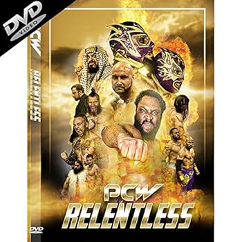 Pacific Coast Wrestling (PCW) - Relentless DVD (Timothy Thatcher, Willie Mack, Jeff Cobb, Reno Scum, Sheik)