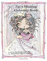 Tai's Skating Coloring Book (Jacqueline's Coloring Book) (Volume 4) 1514776421 Book Cover