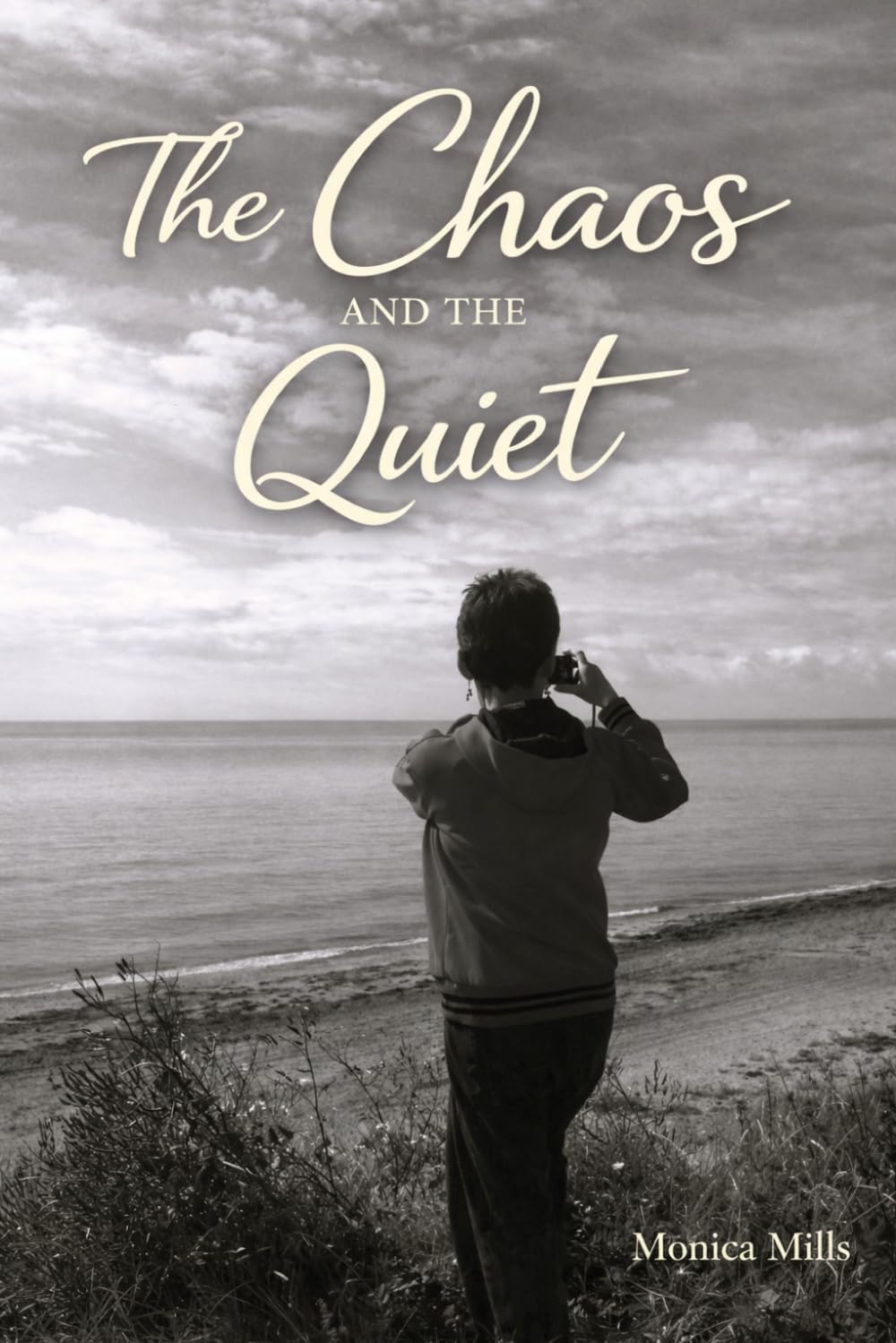 The Chaos and the Quiet: Poems