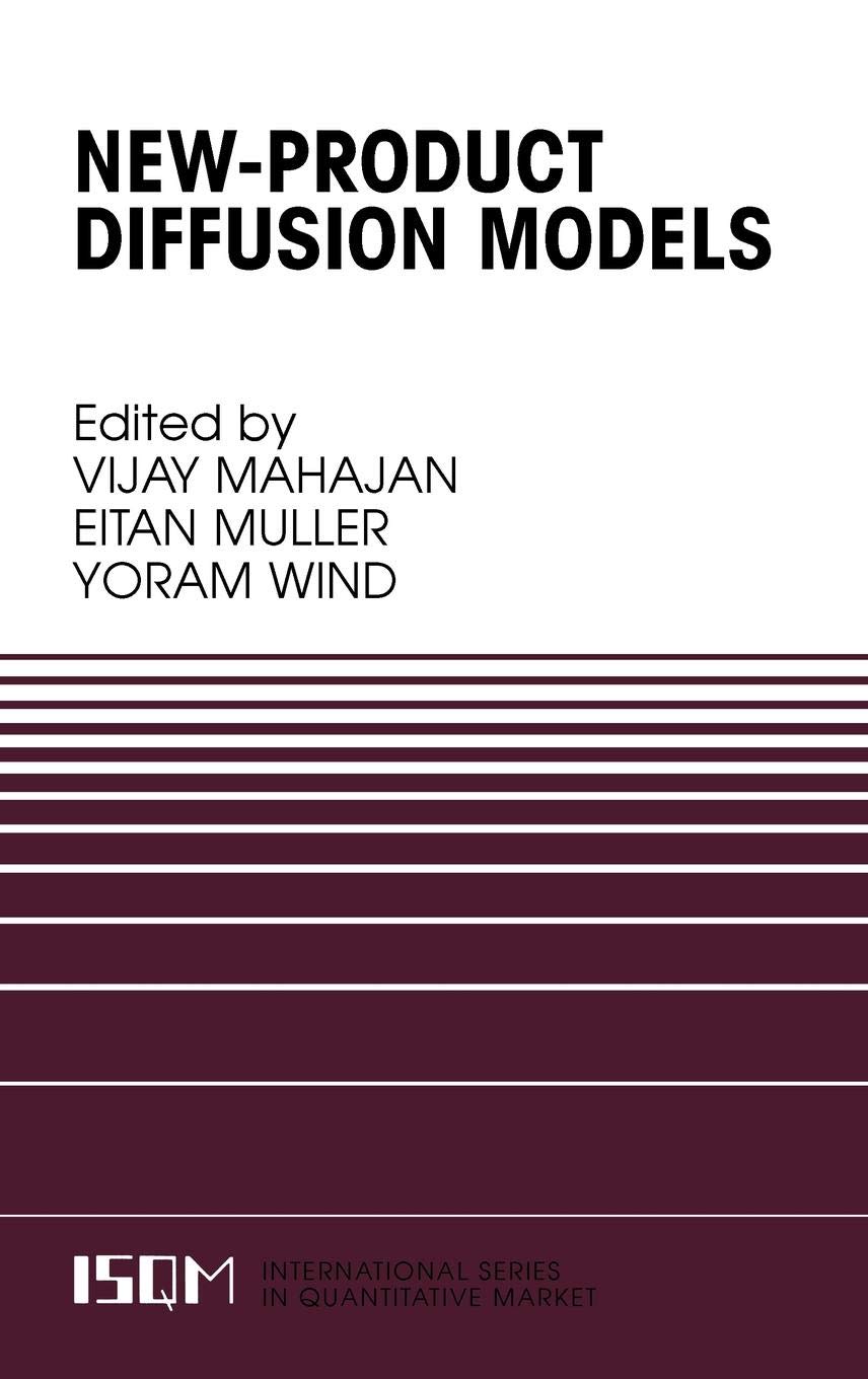 New-Product Diffusion Models: 11 (International Series in Quantitative Marketing, 11)