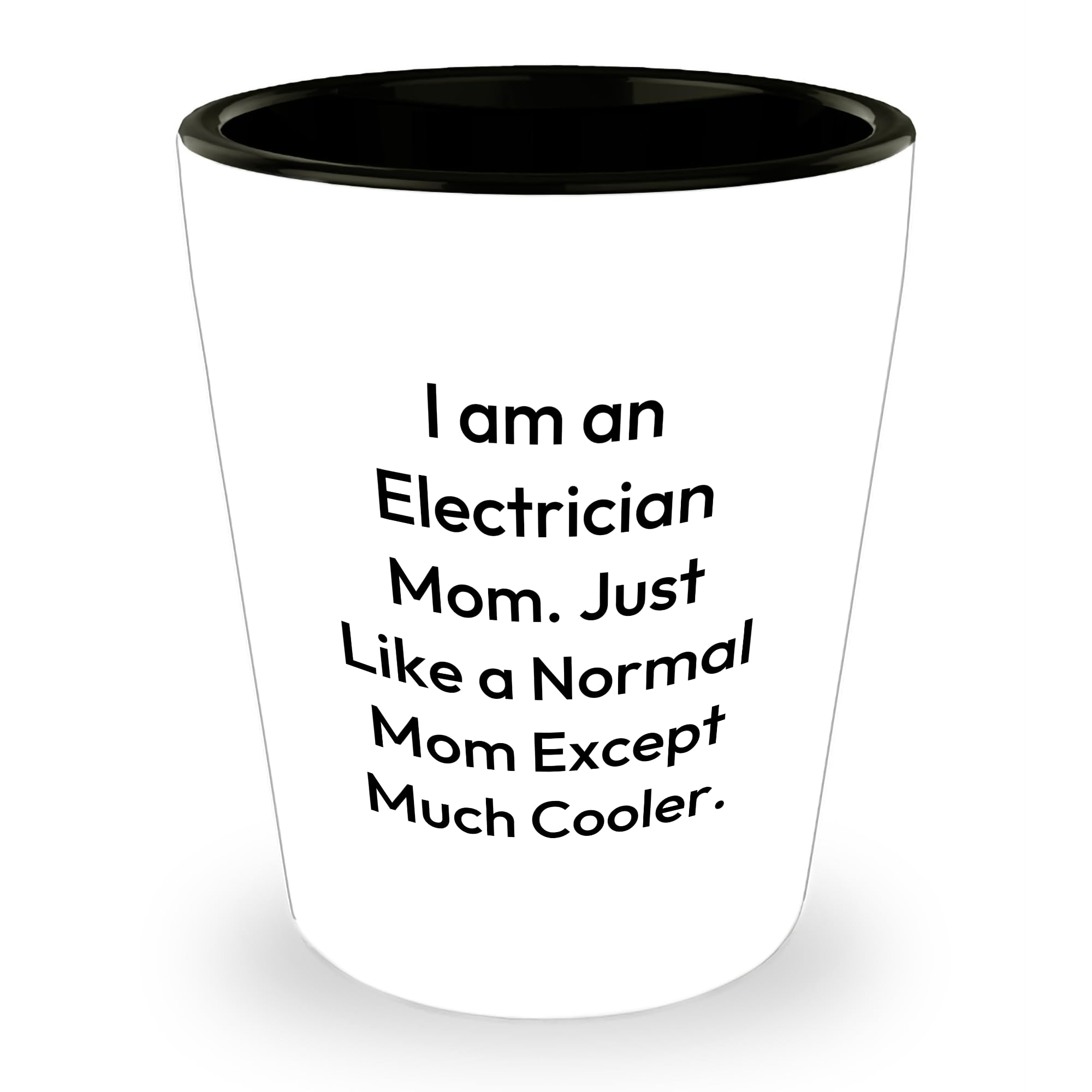 Electrician Mom Gifts: Inspirational Funny Electrician Gifts for Electricians at Christmas with Enamel Electrician Shot Glass - Gifts from Mom to Electricians