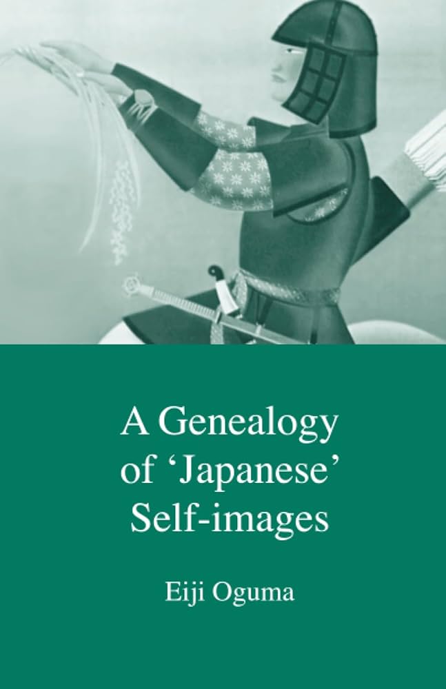 語学+参考書 A Genealogy of Japanese Self-Images (Japanese Society Series) Eiji Oguma Amazon.com: A Genealogy of Japanese Self-Images (Japanese