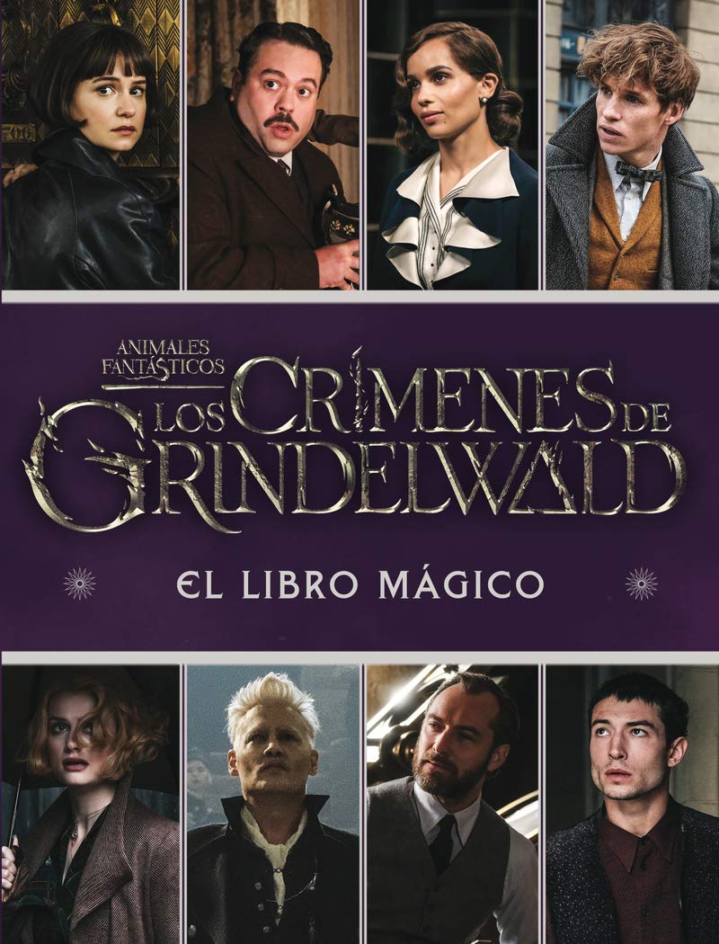 Los crímenes de Grindelwald. El libro mágico (HARRY POTTER