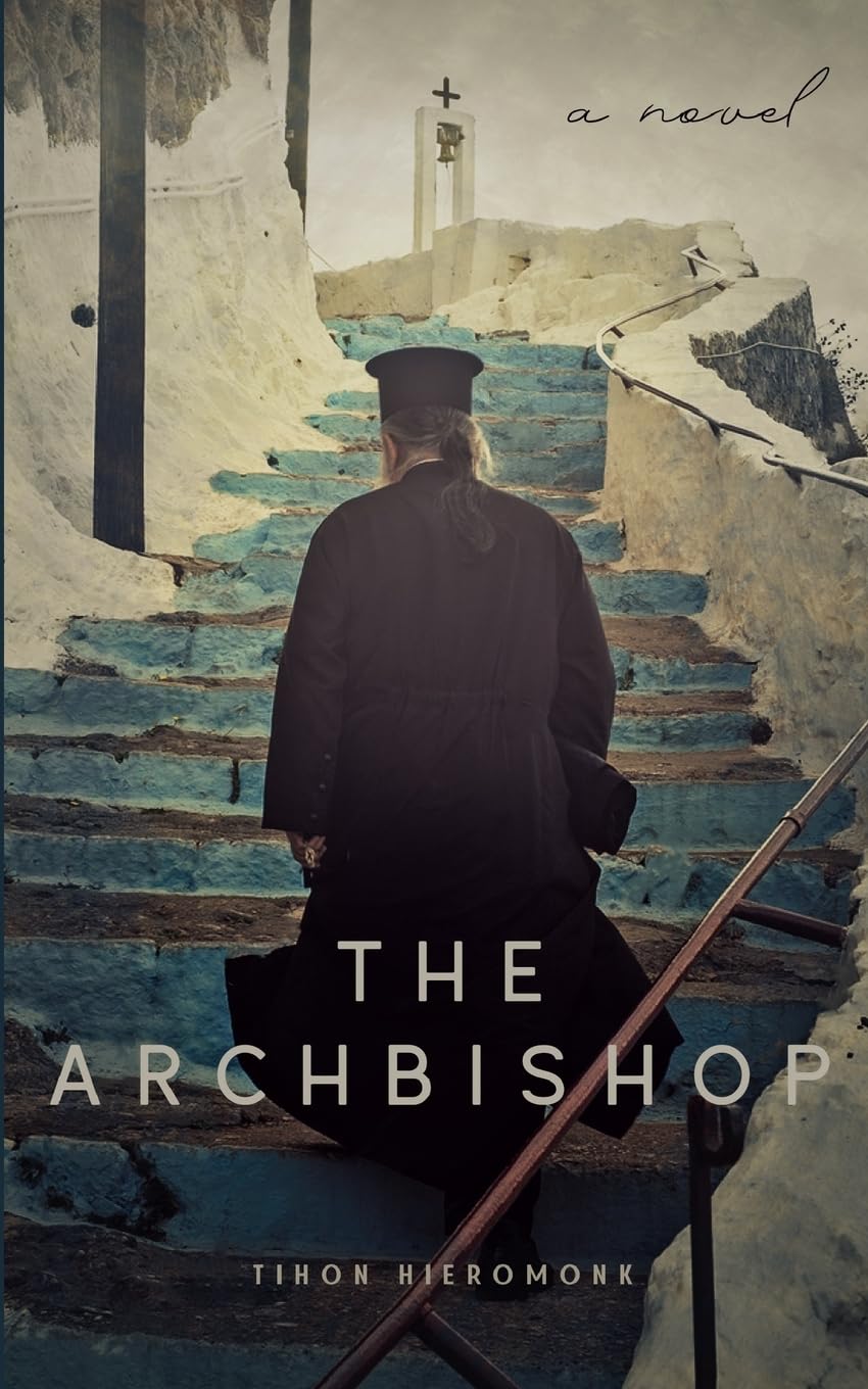 The Archbishop: 1 (Orthodox Classics)
