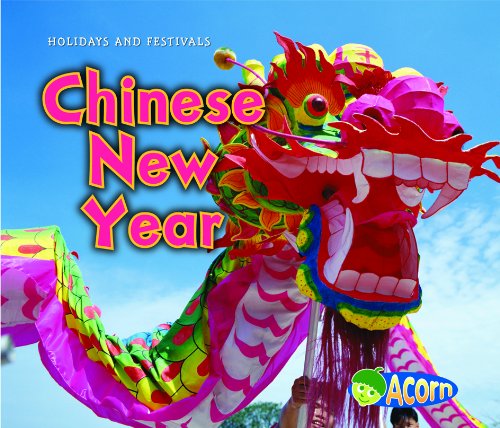 Chinese New Year (Holidays and Festivals)