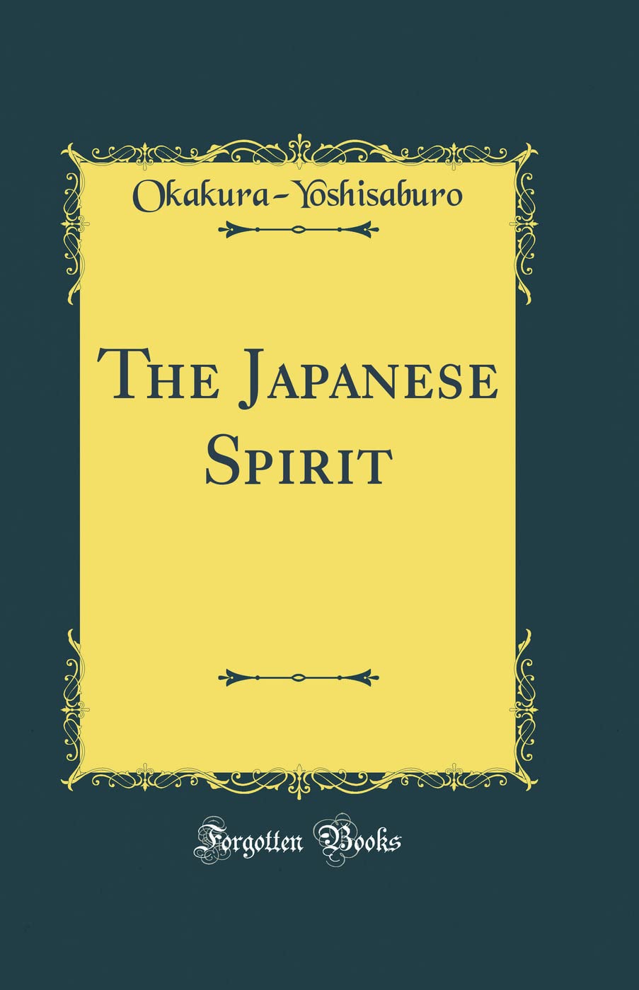 THE　JAPANESE　SPRIT　　Y.OKAKURA　著　1905年 THE JAPANESE SPRIT Y.OKAKURA 著 1905年 【公式通販】