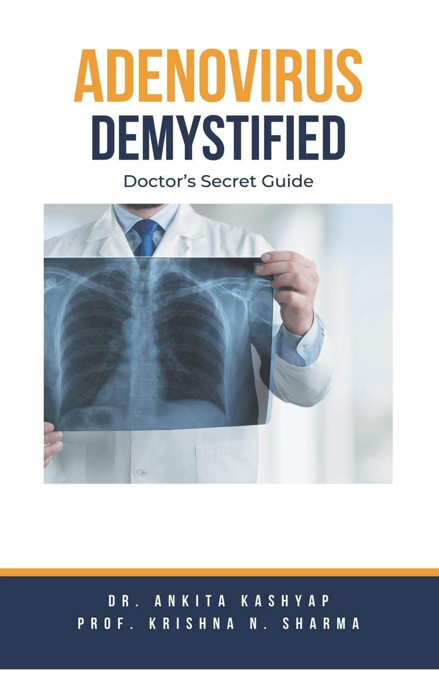 Adenovirus Demystified: Doctor's Secret Guide Paperback – 9 Oct. 2023