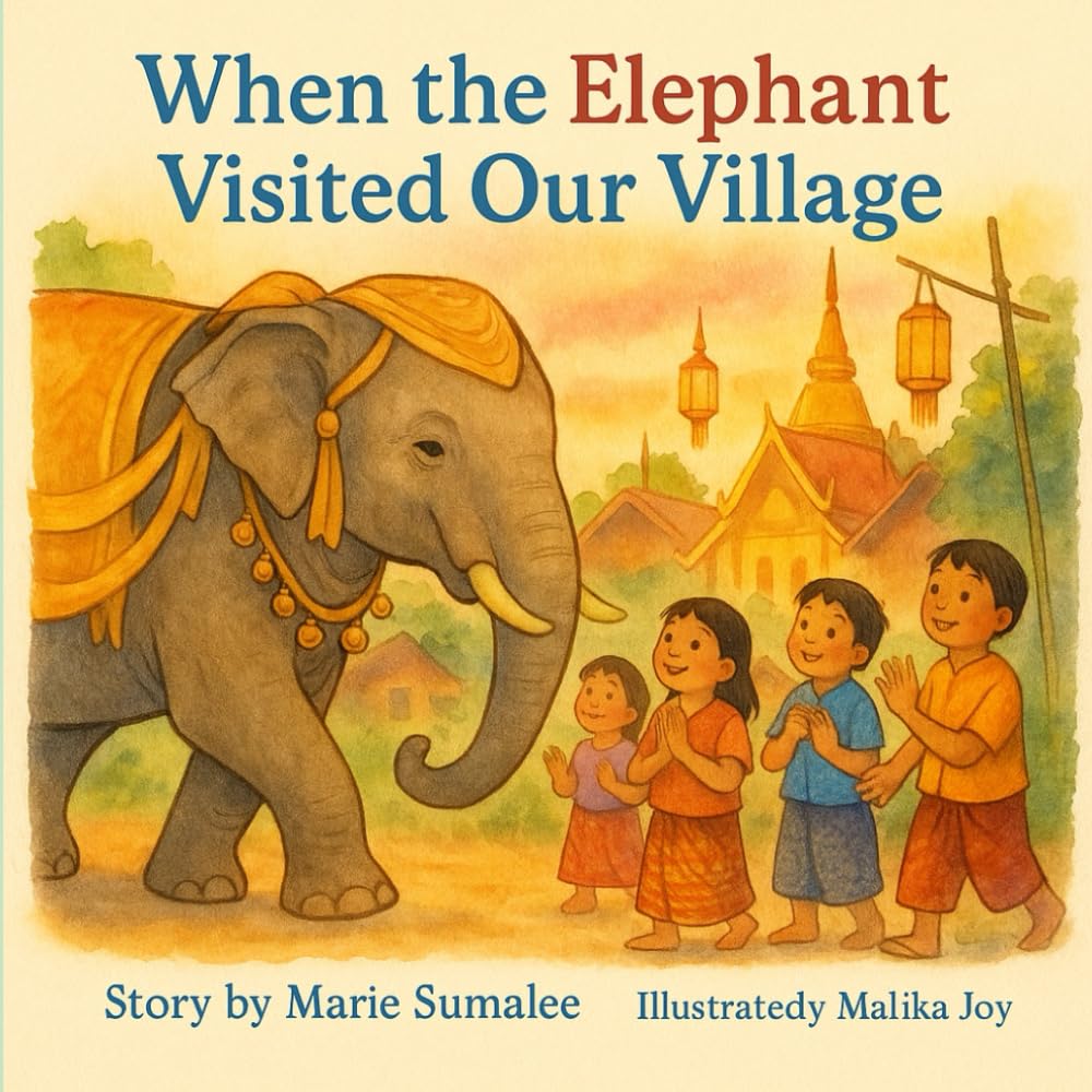 When the Elephant Visited Our Village