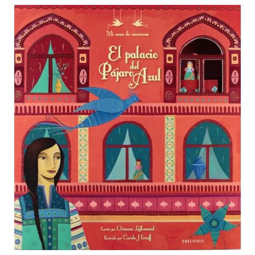 El palacio del Pájaro Azul (Álbumes ilustrados)