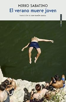 El verano muere joven