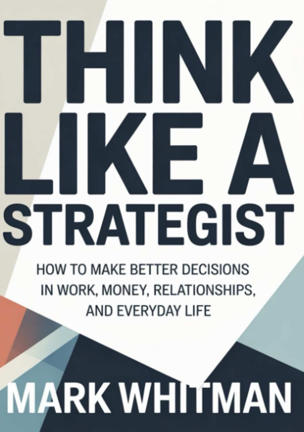 Think like a strategist