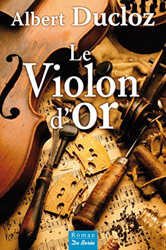 Le Violon d'or (ROMANS) Livre eBook France