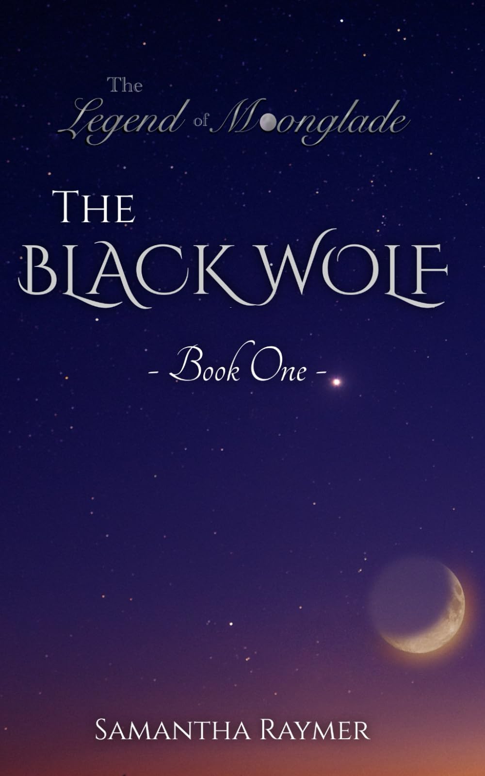 The Black Wolf (The Legend of Moonglade)