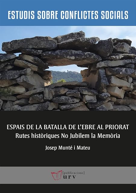 Portada de Espais de la Batalla de l'Ebre al Priorat