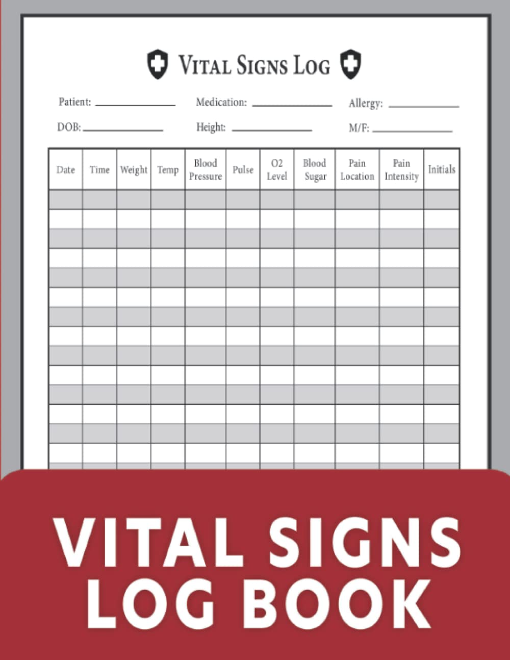 Vital Signs Log Book: Vital Signs Journal To Record Allergy, Medications, Weight, Temperature, Blood Sugar, Blood Pressure, Heart Rate, Respiration
