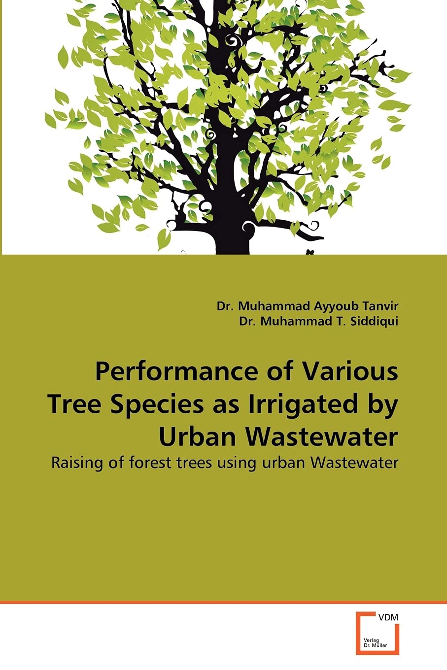 Performance of Various Tree Species as Irrigated by Urban Wastewater: Raising of forest trees using urban Wastewater