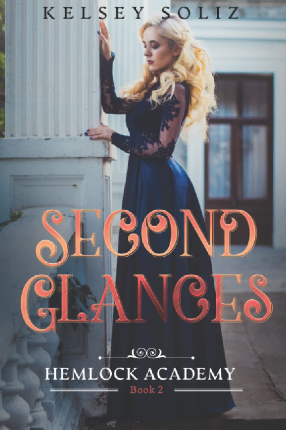 Second Glances: 2 (Hemlock Academy)
