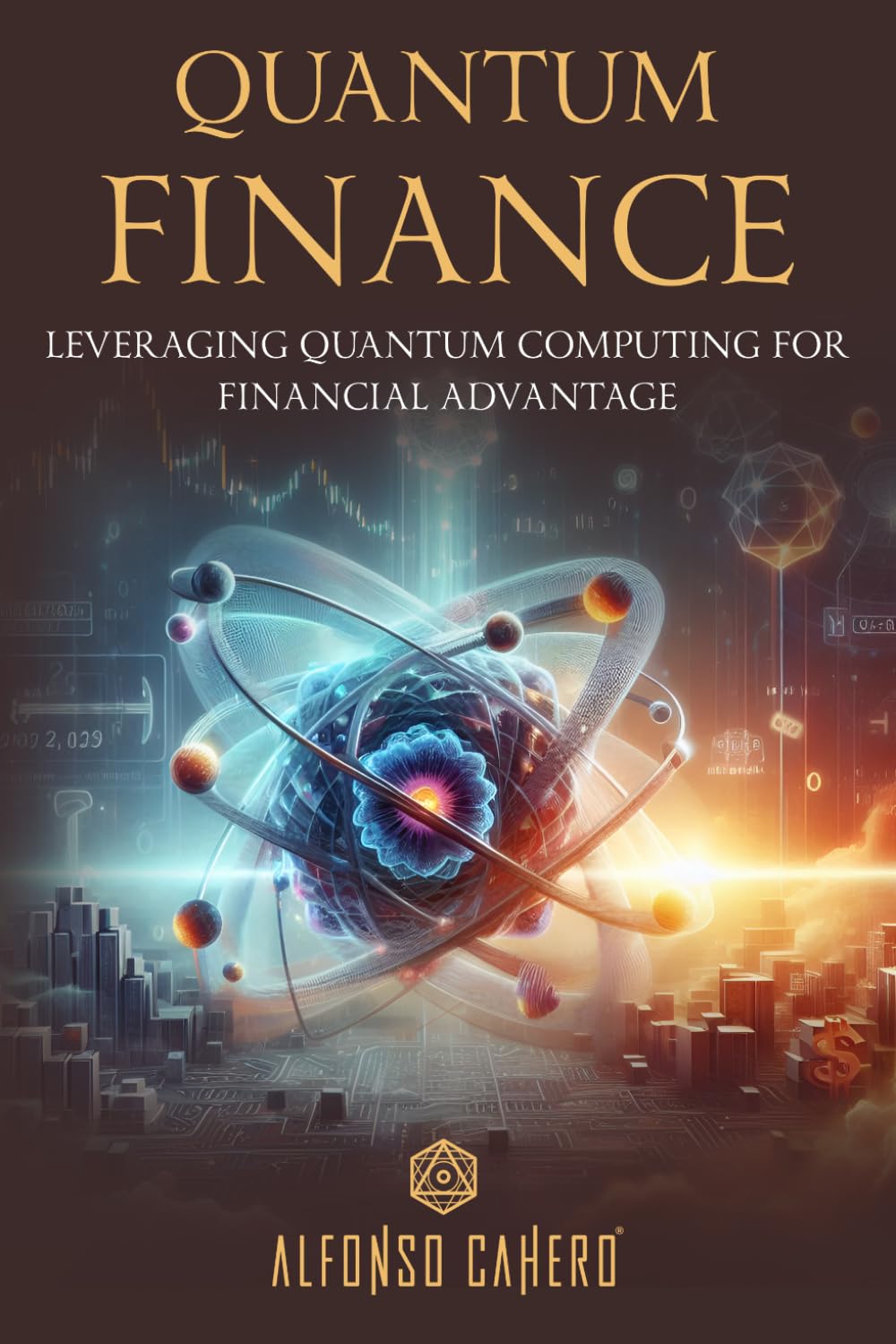 Quantum Finance: Leveraging Quantum Computing for Financial Advantage