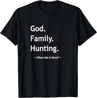 Christian Faith God Family Hunting Jesus Christ Christianity T-Shirt