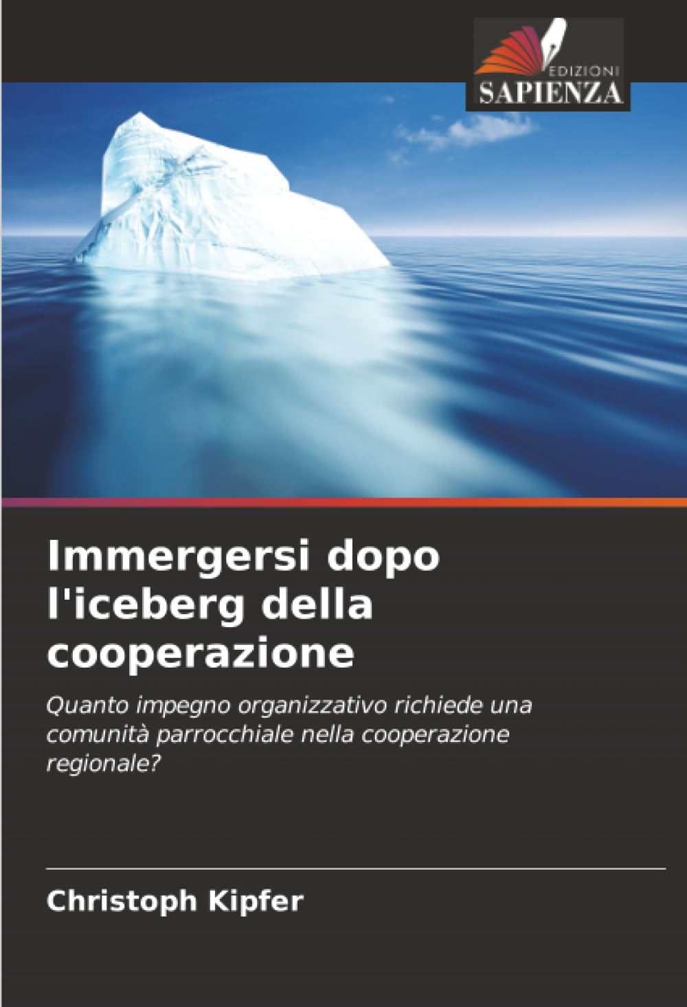 Immergersi dopo l'iceberg della cooperazione: Quanto impegno organizzativo richiede una comunità parrocchiale nella cooperazione regionale?
