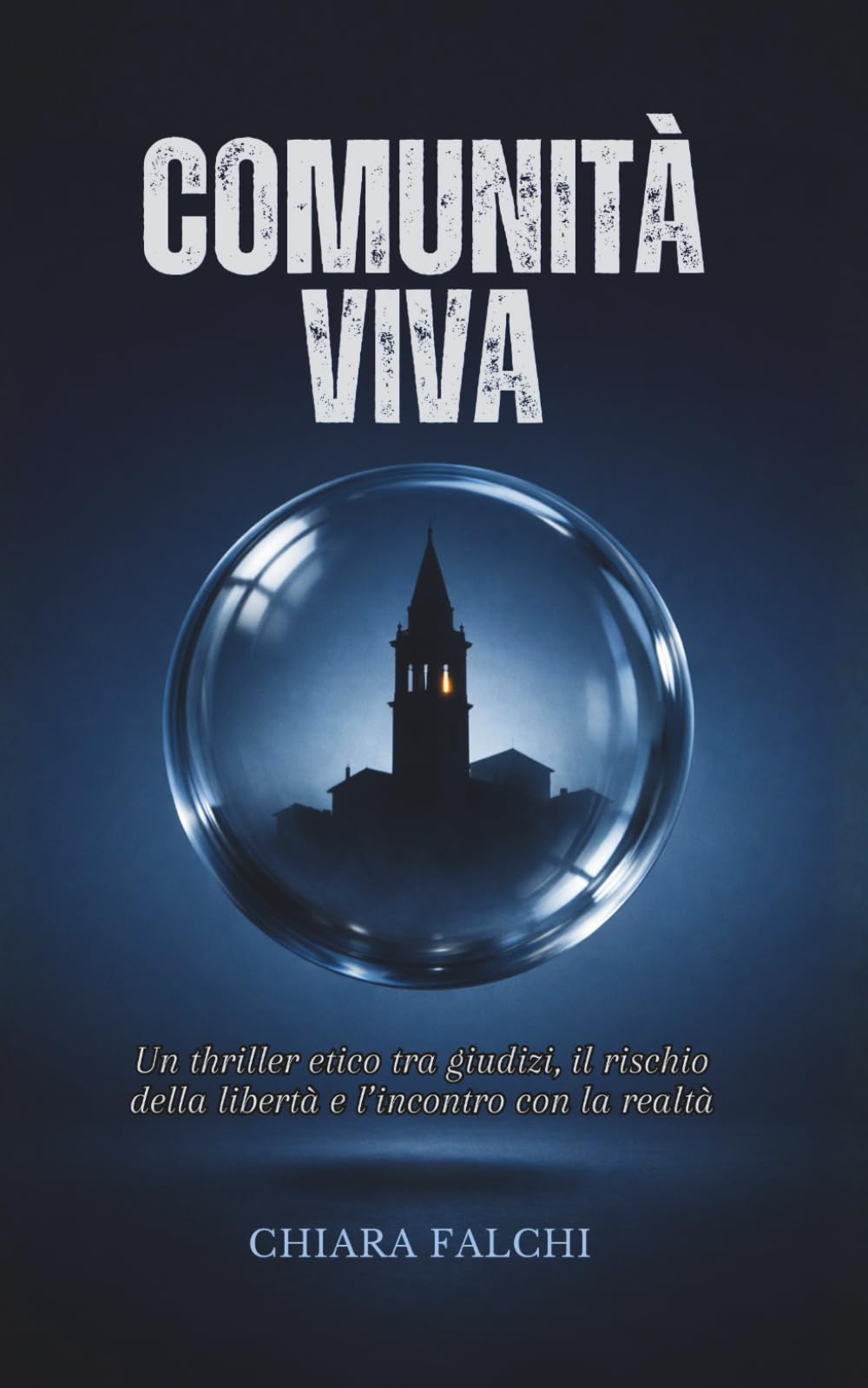 COMUNITÀ VIVA: Un thriller etico tra giudizi, il rischio della libertà e l’incontro con la realtà