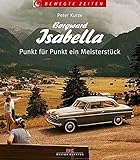  Borgward Isabella: Punkt für Punkt ein Meisterstück