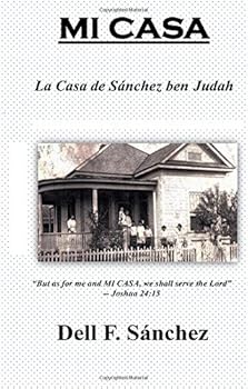 Paperback Mi Casa: La Casa de Sánchez ben Judah Book
