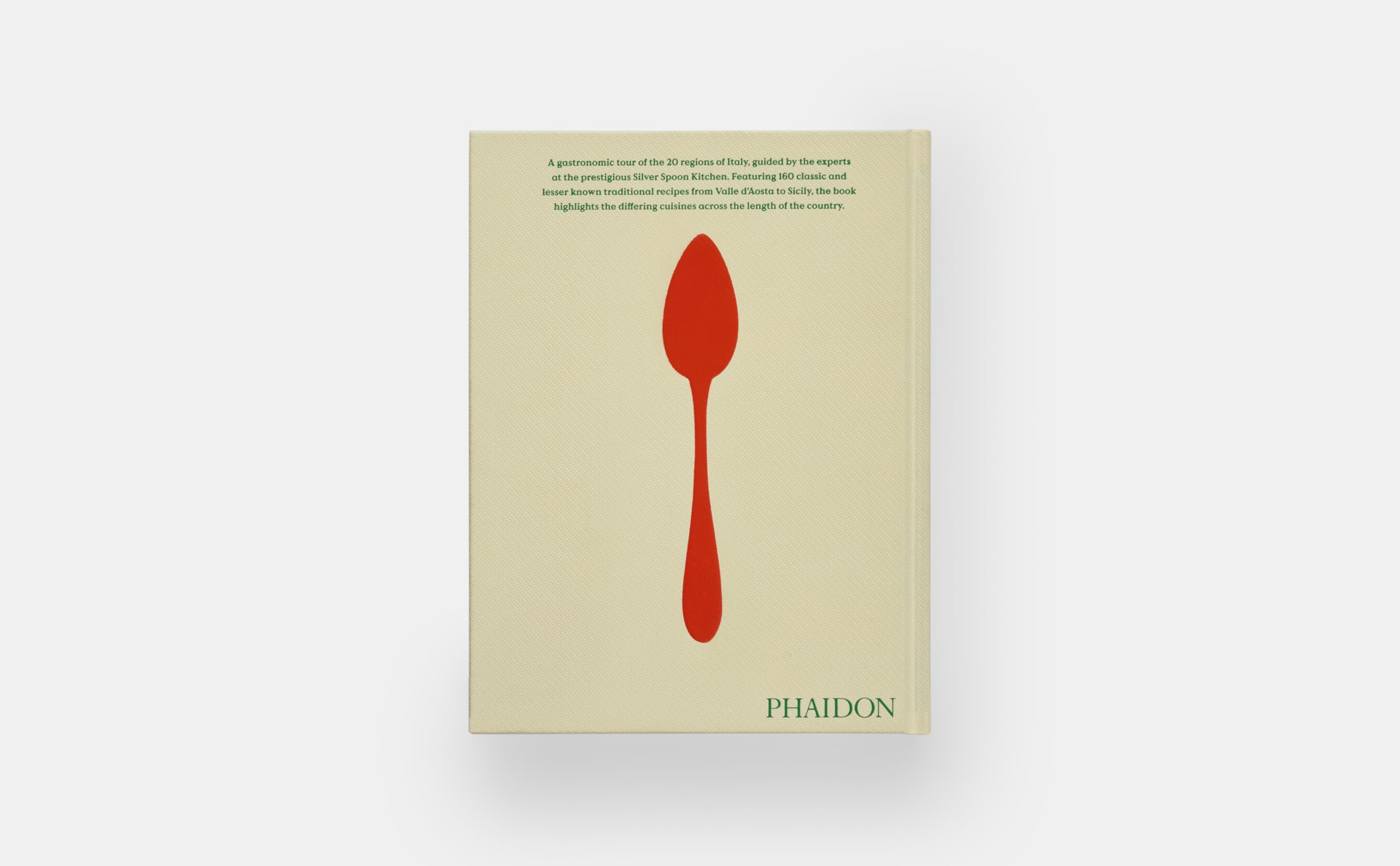 The Regional Italian Cookbook: Recipes from The Silver Spoon