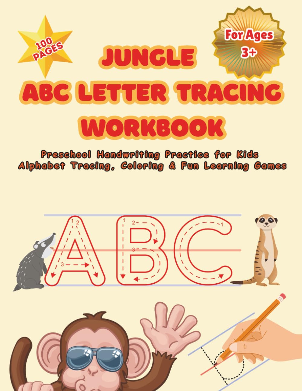 Jungle ABC Letter Tracing Workbook: Preschool Handwriting Practice for kids I Alphabets tracing I Coloring I Fun Learning Games