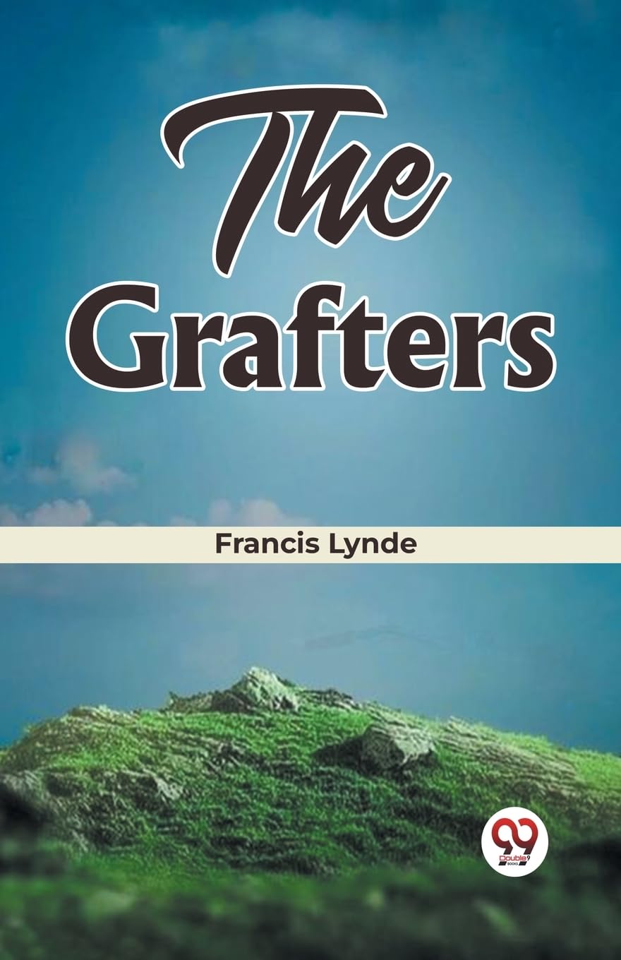 Double 9 Books The Grafters