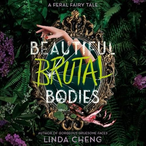Beautiful Brutal Bodies Audiolibro Por Linda Cheng arte de portada